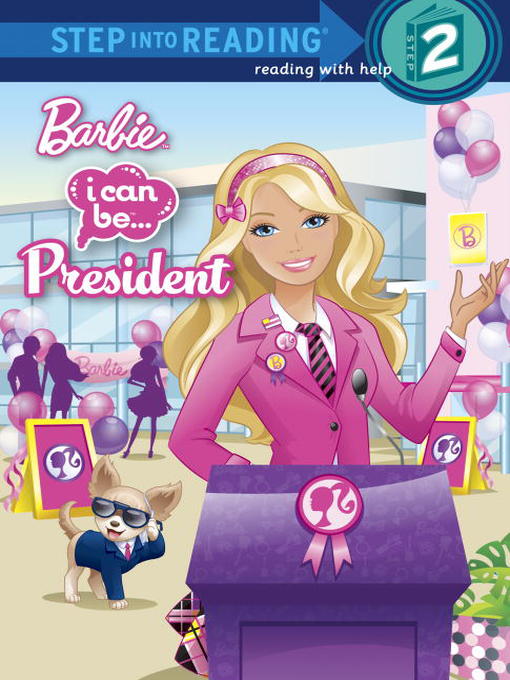 Title details for I Can Be President by Christy Webster - Available